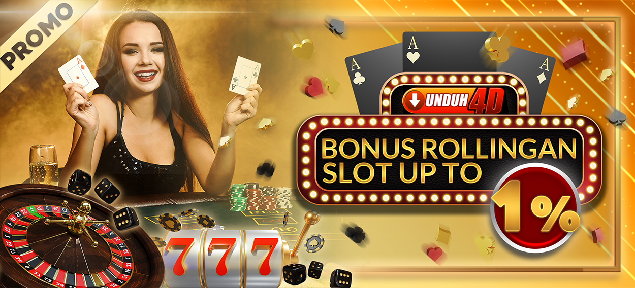 Bonus Rollingan Slot Up To 1% Unduh4d